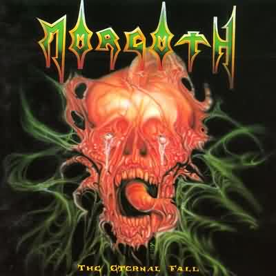 Morgoth: "The Eternal Fall" – 1990